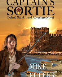 Exciting New Historical Fiction ~ Captain’s Sortie