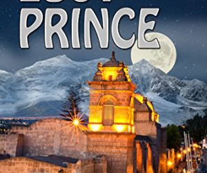 Lost Prince #Adventure #Suspense