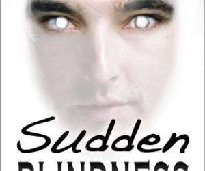 Sudden Blindness #Mystery
