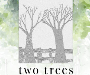 Two Trees #Memoir #Trauma