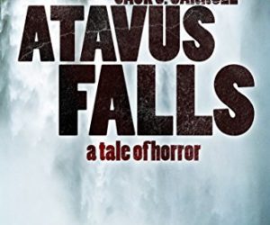 Atavus Falls #Horror #Thriller