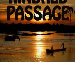 Kindred Passage #Adventure #Suspense