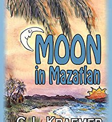 Moon In Mazatlan #Suspense #Crime