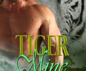 Tiger Mine #ParanormalRomance