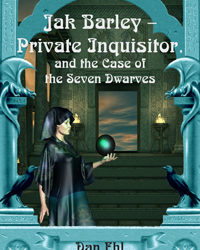 Jak Barley-Private Inquisitor and the Seven Dwarves #Fantasy