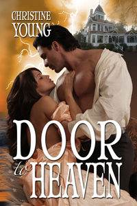 #Door to Heaven #historical #romance #alphamales #adventure #suspense