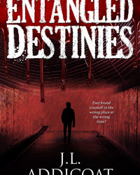 Entangled Destinies #Paranormal #Horror