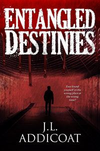 #Entangled Destinies #paranormal #horror #suspense #adventure