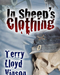 In Sheep’s Clothing: Terry Lloyd Vinson