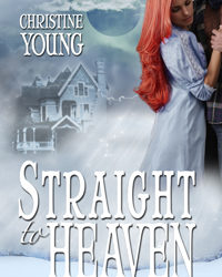 Straight to Heaven #HistoricalRomance