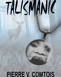 Talismanic #Horror