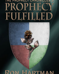 The Prophecy Chronicles: Prophecy Fulfilled #Fantasy