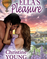 Ella’s Pleasure #HistoricalRomance