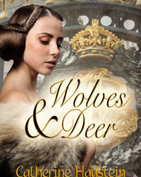Wolves and Deer 	A Tale Based on Fact #Historical #Regency #Romance