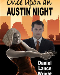 Once Upon an Austin Night #Action #Adventure