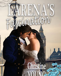 Larena’s Fascination #HistoricalRomance