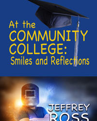 At the Community College: Smile and Reflections